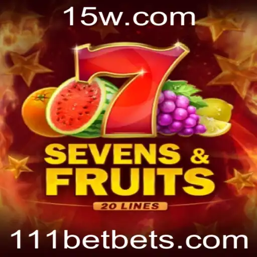 111bet - Descubra o Empolgante Mundo de SevensFruits20 no 111bet